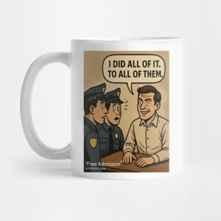 Free Admission Mug